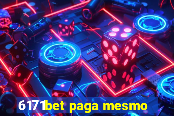 6171bet paga mesmo